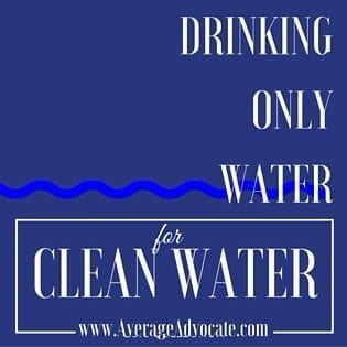 Ask your friends to join you on this advocacy project for clean water!