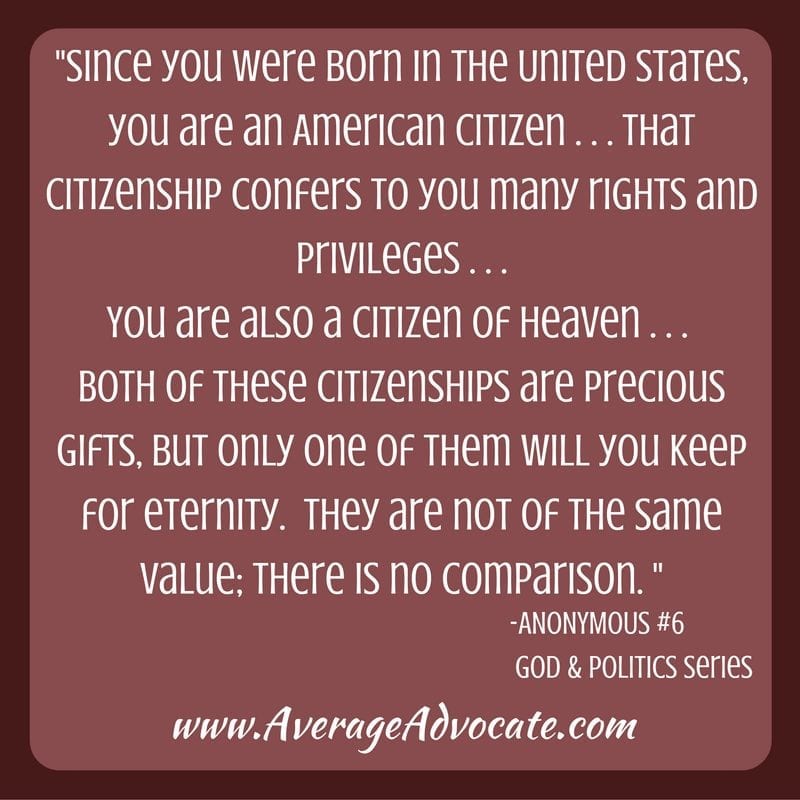 www.AverageAdvocate.com Citizenship in Heaven vs. USA