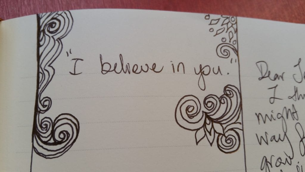 "I believe in you" lettering
