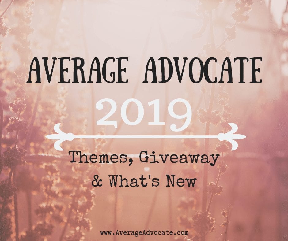 Average Advocate 2019 Themes, Giveaway, and What’s New