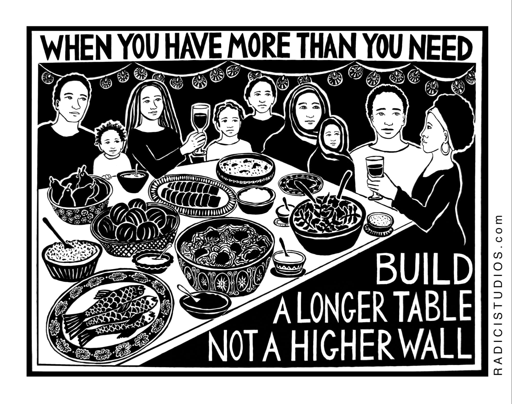 Build a Bigger Wall or Build a Longer Table?