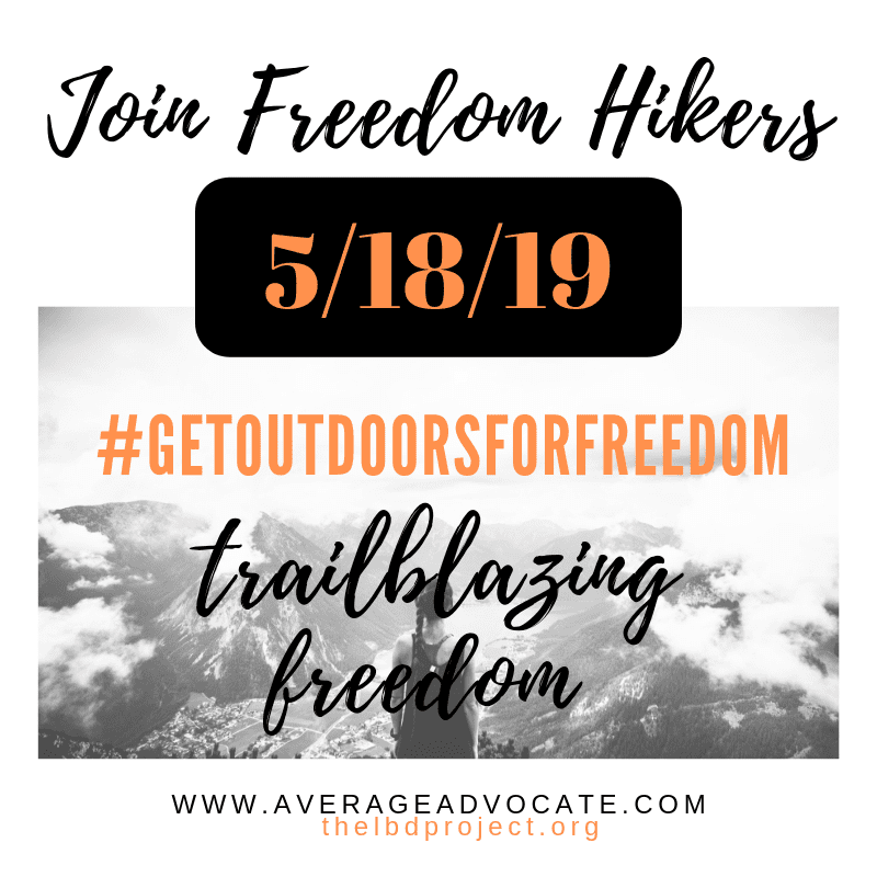 Freedom Hikers and Get Outdoors for freedom with the LBD.Project for Human Trafficking and Rescue:Freedom International