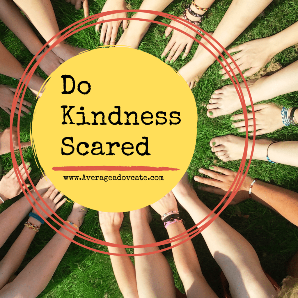 Do Kindness Scared #kindnessquest d