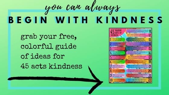 you can always begin with kindness 45 random acts of kindness