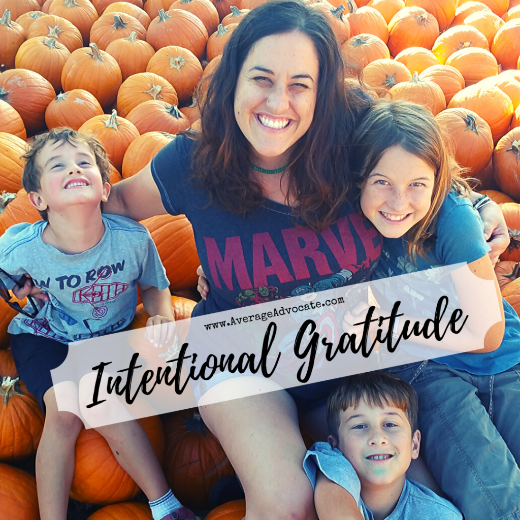 Intentional Gratitude with your family to make a difference in your home
