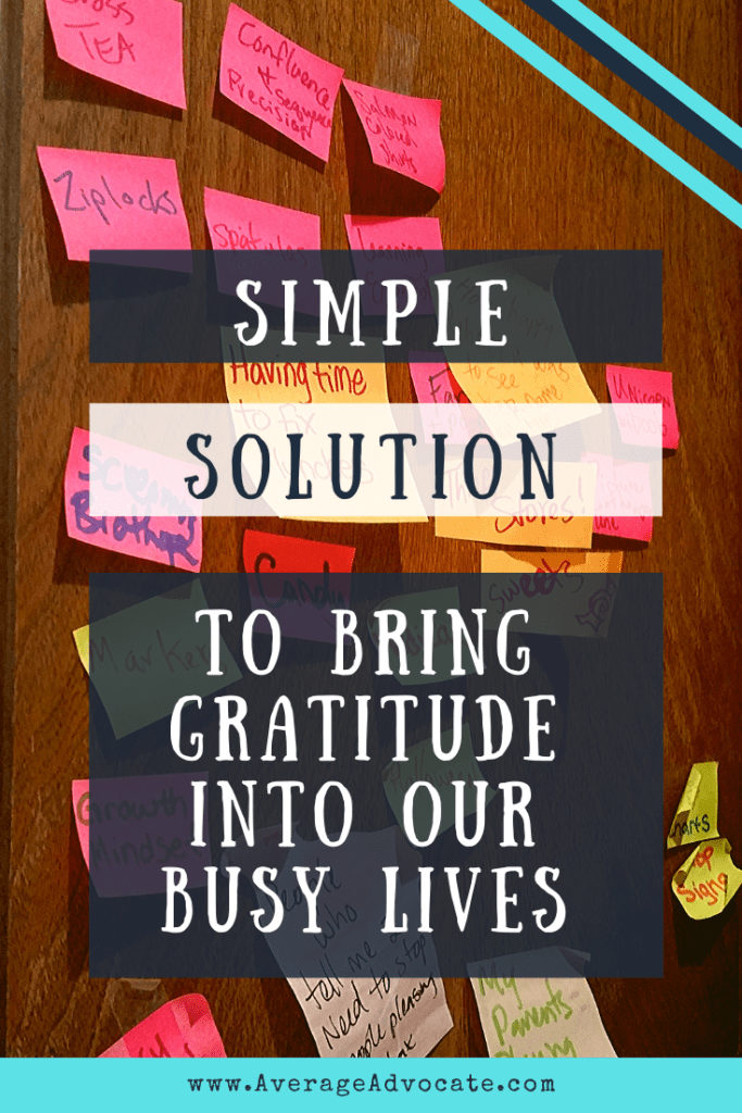 Simple Solution To Bring Gratitude Into Our Busy Lives by decorating with gratitude one walls with post-it-notes