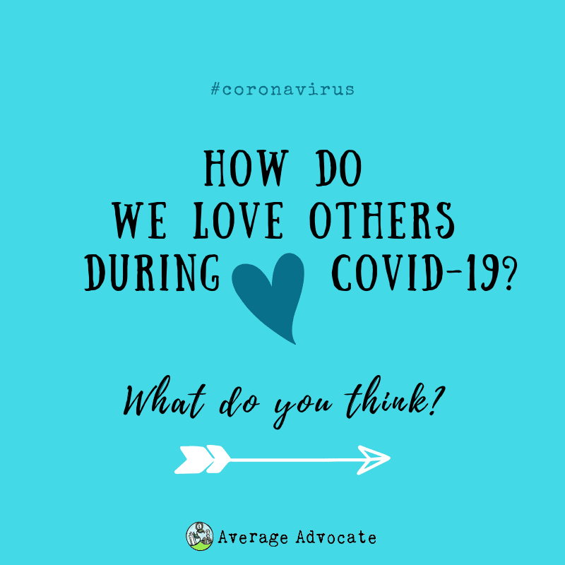 How to love others during coronavirus #Coronavirus #Covid19 