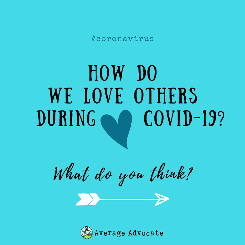 How to love others during coronavirus #Coronavirus #Covid19