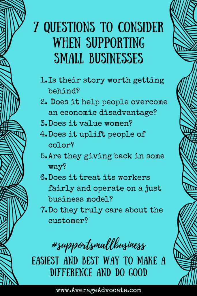 7 Questions to consider when supporting small business