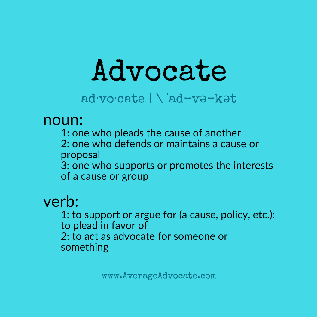 What is an advocate