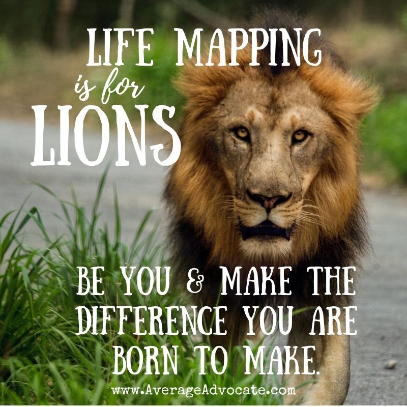 Life Mapping Coaching at Average Advocate