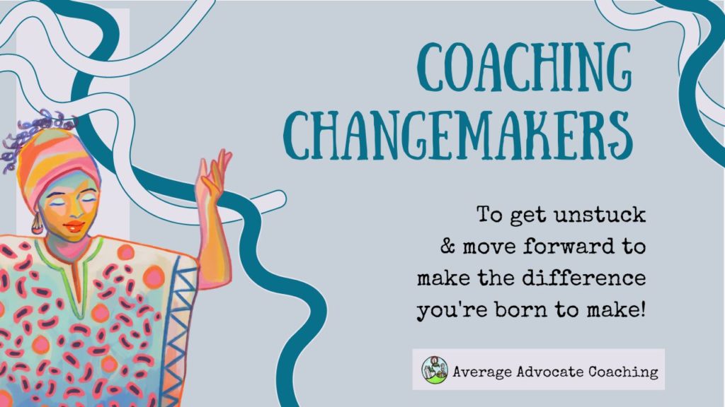 Coaching changemakers and activists to do good well and not burnout