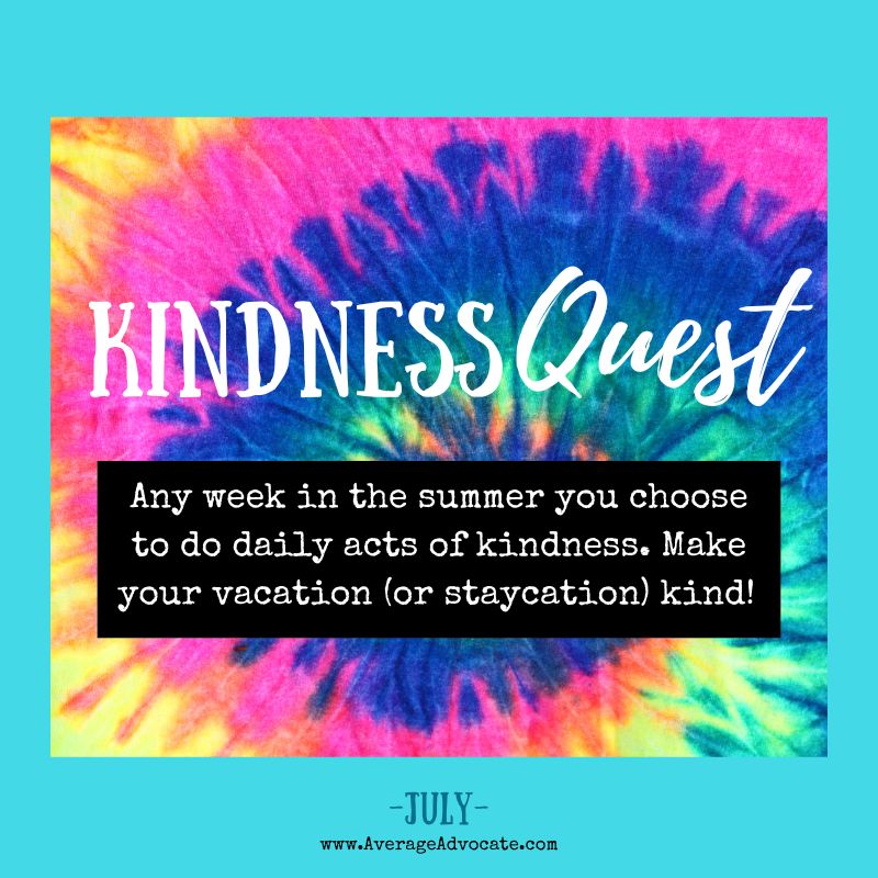 Kindness Quest to make your stay-cation or vacation kind
