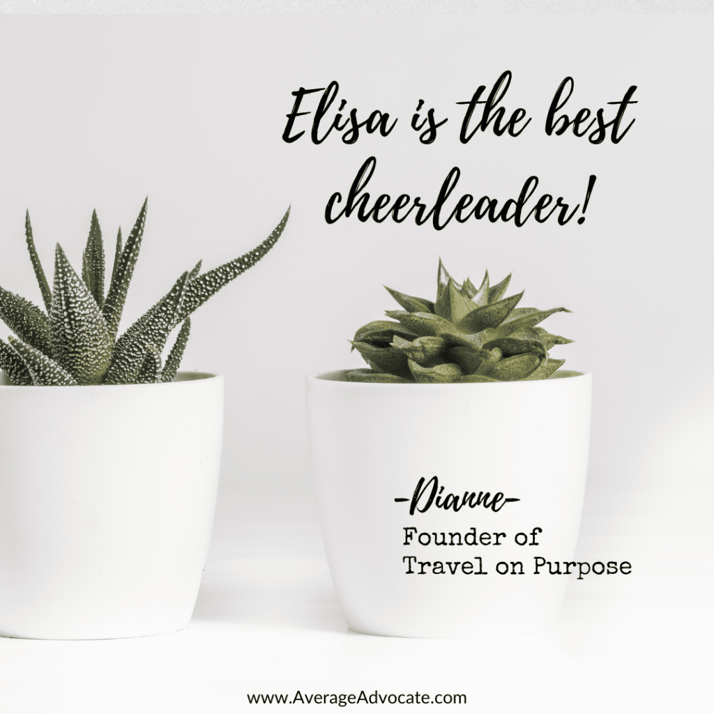 Elisa is the best cheerleader quote with plants in the background as a client testimonial for Elisa Johnston