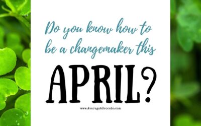 April Social Good Awareness, Advocacy, and Activism Days