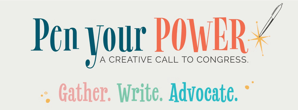 Pen your power a Creative call to congress text