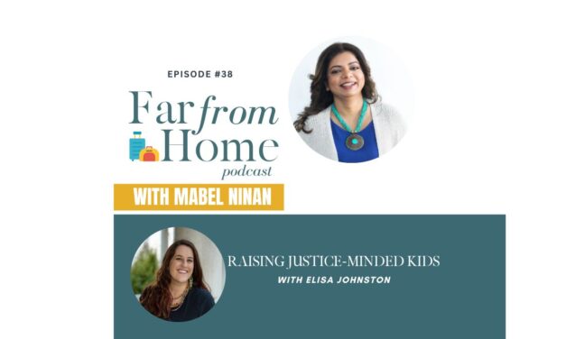 Justice Minded Kids, Immigration and Faith with Mabel Ninan