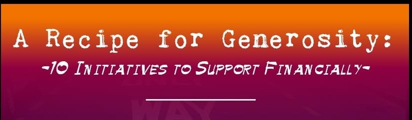 Ten Causes to Give to Generously
