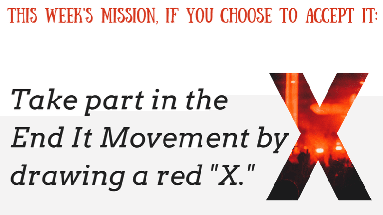 Five Steps to Take Part in the End It Movement