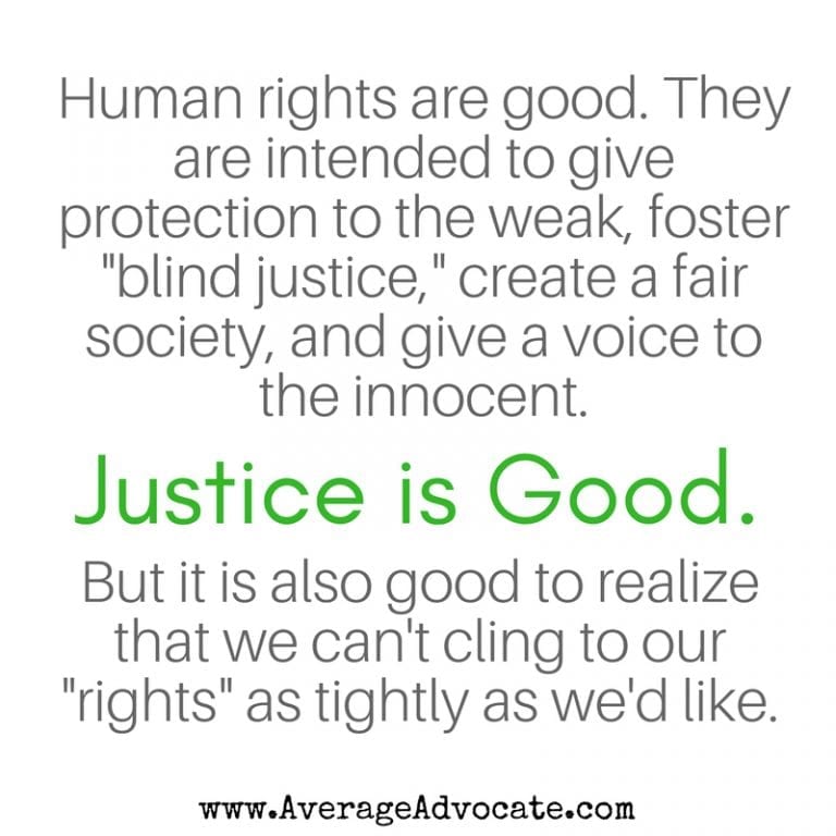 Clinging to our rights and the meaning of social justice and human rights