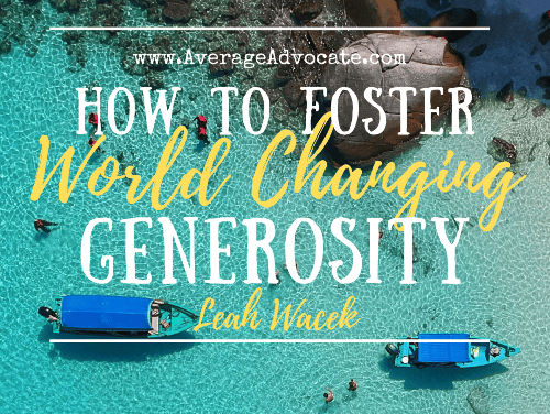How To Foster Generosity