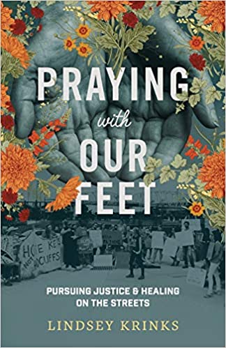 Praying With your feet